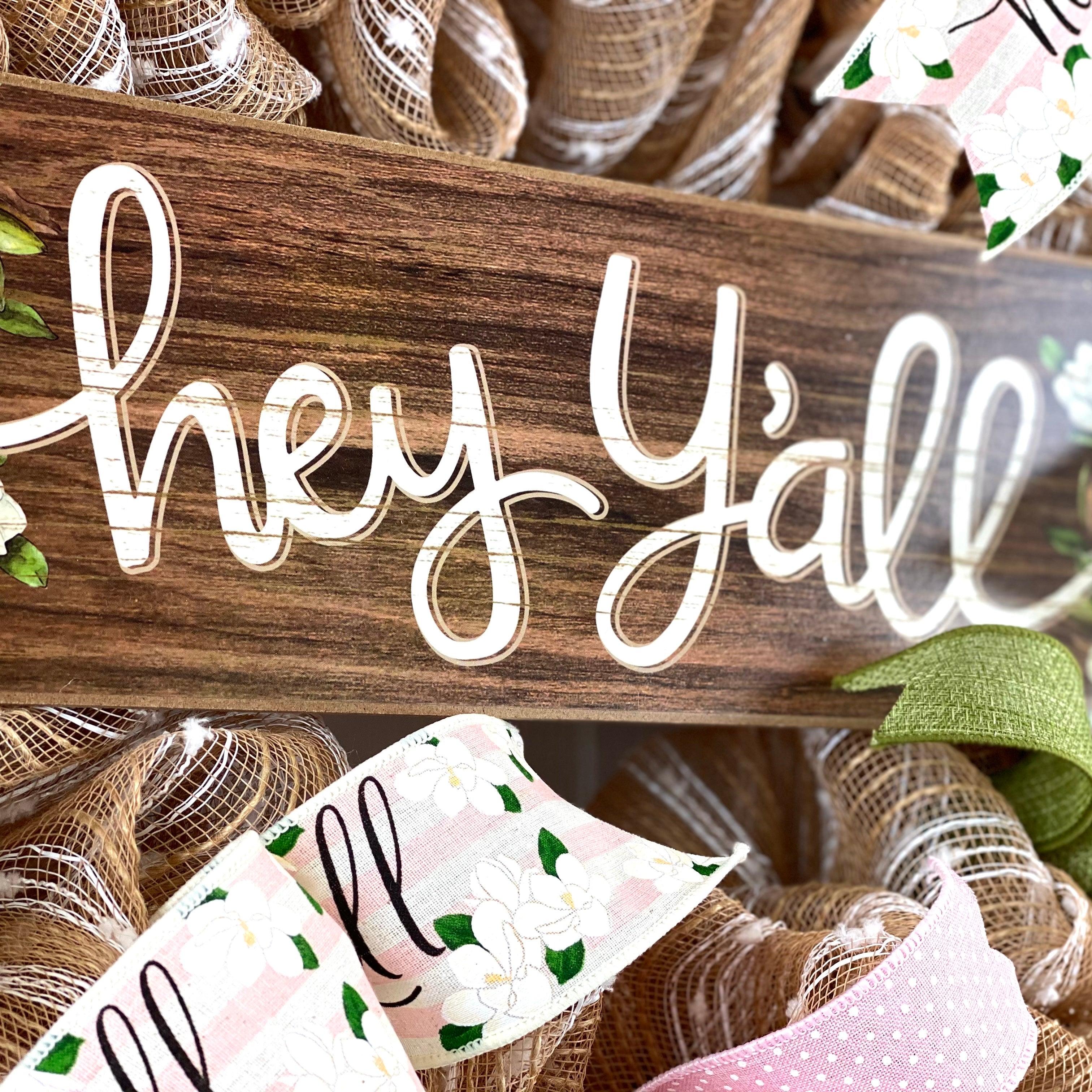 Hey Y'all good Pink, White, and Gold Southern Grapevine Wreath. Cheerful Welcome. Year Round Wreath. Natural Wood Sign. Home Decor. Blush Foliage