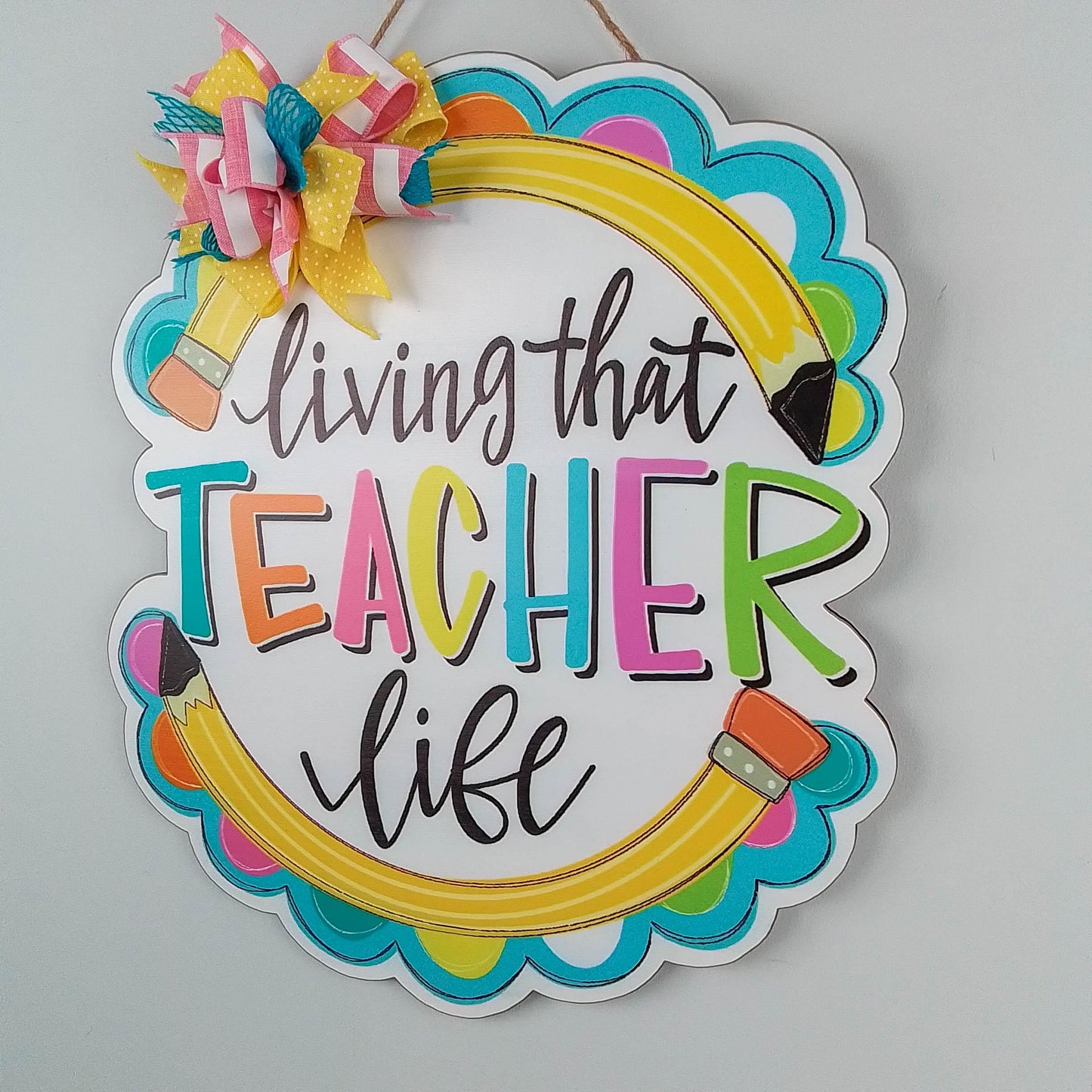 Living Teacher Life Door Hanger - Pink Door Wreaths